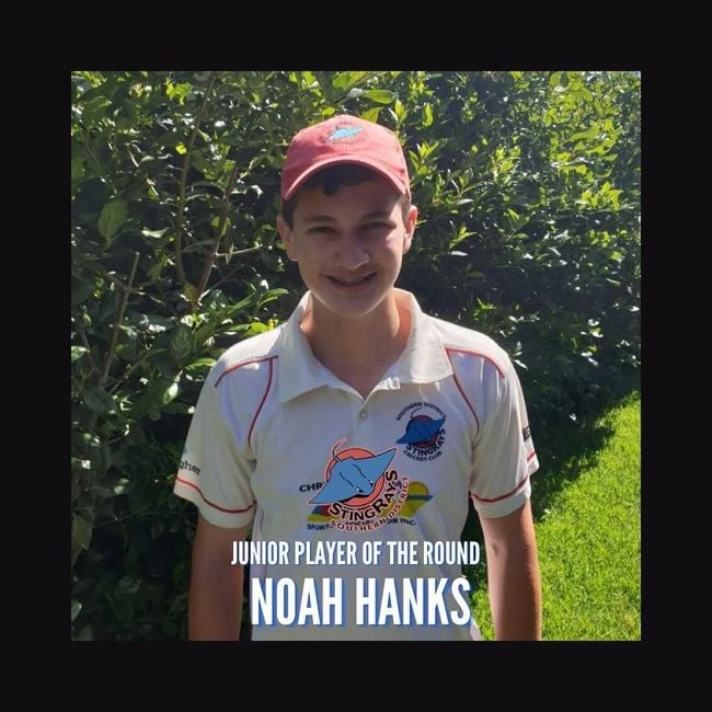 JUNIOR PLAYER OF THE ROUND 4 NOAH HANKS JUNIOR PLAYER OF THE ROUND 4 NOAH HANKS